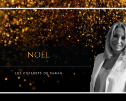 Les coffrets de Sarah-noel